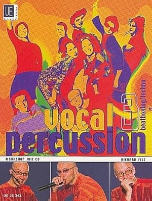 Seller image for Vocal Percussion Band 3 (+CD):workshop : (beatboxing/techno) for sale by AHA-BUCH GmbH