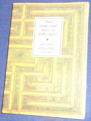 Image du vendeur pour Nous avons vou notre vie  des signes ? 1976-1996 William Blake & Co Edit mis en vente par Librairie Sedon