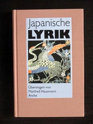 Japanische Lyrik. Übertragen von Manfred Hausmann.