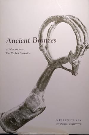 Immagine del venditore per Ancient Bronzes: A Selection from The Heckett Collection venduto da Structure, Verses, Agency  Books