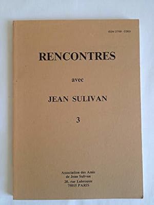 Seller image for Rencontres avec Jean Sulivan 1 for sale by JLG_livres anciens et modernes