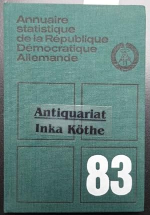 Annuaire statistique de la République Démocratique Allemande - 83 - Statistisches Taschenbuch der...
