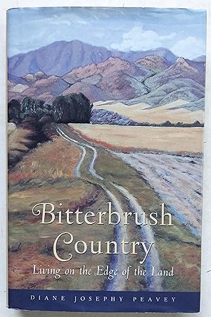 Bitterbrush Country: Living on the Edge of the Land