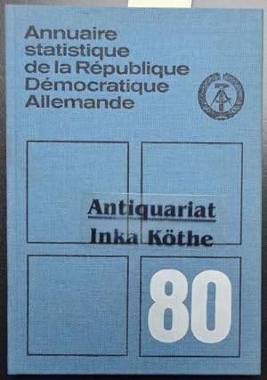 Annuaire statistique de la République Démocratique Allemande - 80 - Statistisches Taschenbuch der...