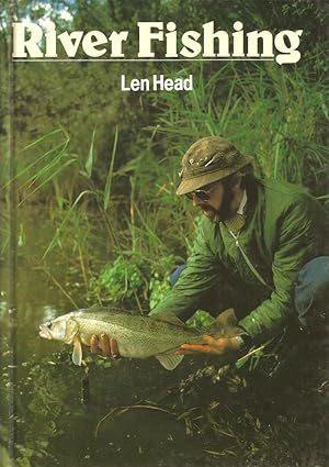 Bild des Verkufers fr RIVER FISHING. By Len Head. zum Verkauf von Coch-y-Bonddu Books Ltd