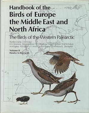 Seller image for HANDBOOK OF THE BIRDS OF EUROPE THE MIDDLE EAST AND NORTH AFRICA: THE BIRDS OF THE WESTERN PALEARCTIC: VOLUME II HAWKS TO BUSTARDS. R.S.B.P. edition. for sale by Coch-y-Bonddu Books Ltd