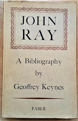 JOHN RAY A Bibliography