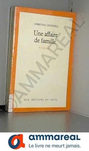 Seller image for Une affaire de famille for sale by Ammareal