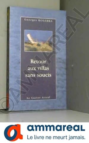 Imagen del vendedor de Retour aux villas sans soucis a la venta por Ammareal