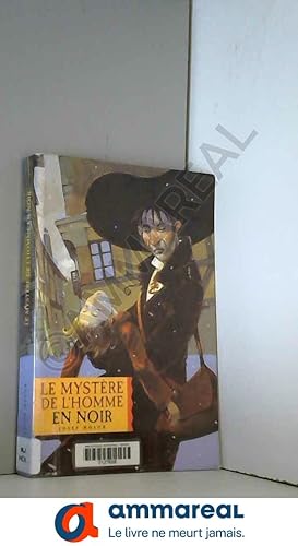Seller image for Le Mystre de l'homme en noir for sale by Ammareal