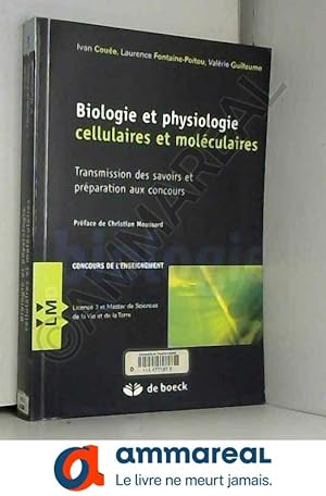 Bild des Verkufers fr Biologie et physiologie cellulaires et molculaires: Transmission des savoirs et prparation des concours (2010) zum Verkauf von Ammareal