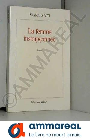 Image du vendeur pour La femme insouponne mis en vente par Ammareal