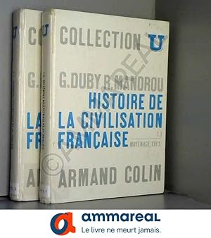 Bild des Verkufers fr HISTOIRE DE LA CIVILISATION FRANCAISE, 2 TOMES (MOYEN AGE - XXe SIECLE) zum Verkauf von Ammareal