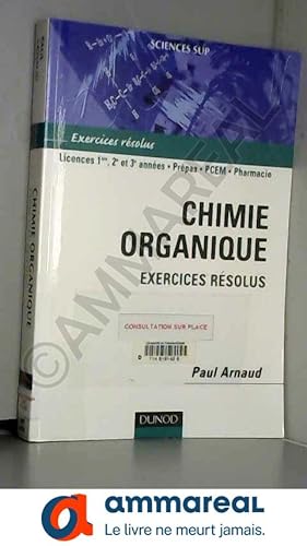 Seller image for Chimie organique - Exercices rsolus for sale by Ammareal