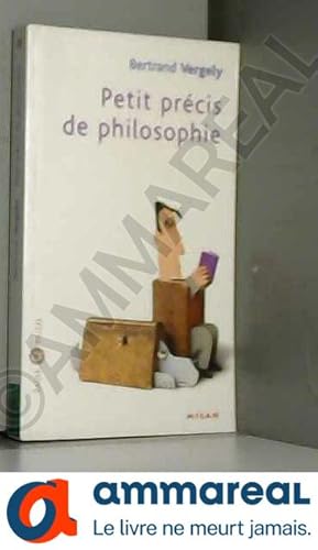 Image du vendeur pour Petit prcis de philosophie mis en vente par Ammareal