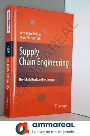 Image du vendeur pour Supply Chain Engineering: Useful Methods and Techniques mis en vente par Ammareal