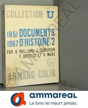 Imagen del vendedor de 1851 - 1967. documents d'histoire. tome 2 a la venta por Ammareal