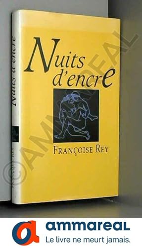 Bild des Verkufers fr Nuits d'encre [Reli] by Rey, Franoise zum Verkauf von Ammareal