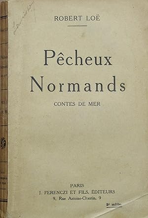 Pêcheux normands. Contes de mer