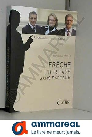 Bild des Verkufers fr Georges Freche, L'heritage Sans Partage zum Verkauf von Ammareal