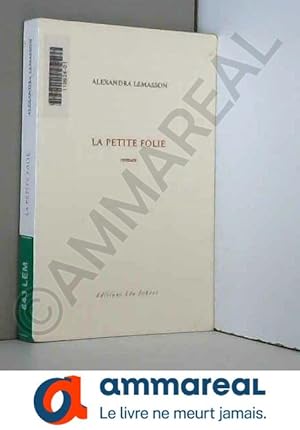 Seller image for La petite folie for sale by Ammareal