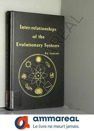 Imagen del vendedor de Inter-relationships of the evolutionary systems a la venta por Ammareal