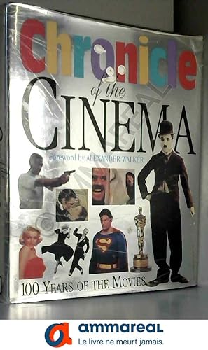 Bild des Verkufers fr Chronicle of the Cinema zum Verkauf von Ammareal