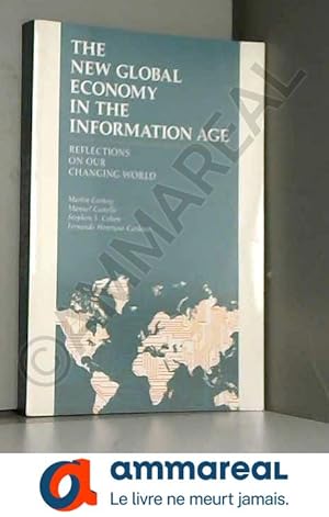 Seller image for The New Global Economy in the Information Age: Reflections on Our Changing World for sale by Ammareal