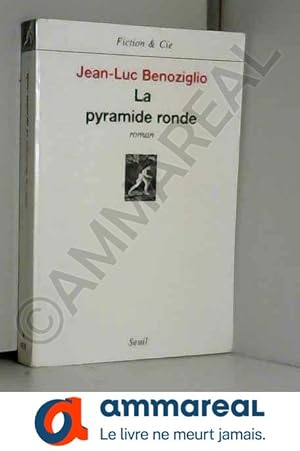 Bild des Verkufers fr La Pyramide ronde zum Verkauf von Ammareal