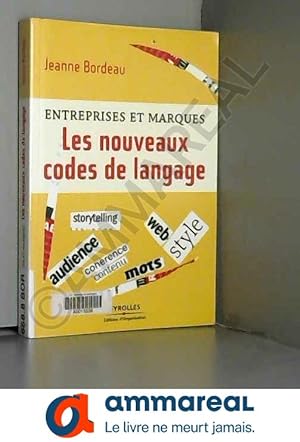 Seller image for Entreprises et marques. Les nouveaux codes de langage for sale by Ammareal