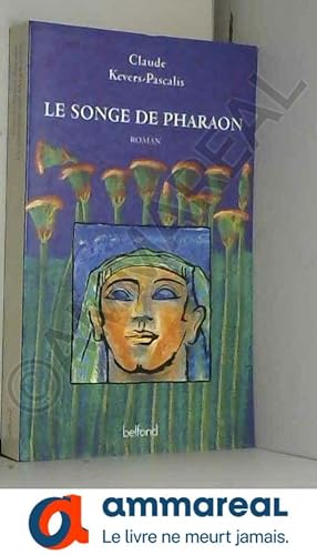 Seller image for Le songe de Pharaon for sale by Ammareal