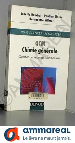 Immagine del venditore per QCM chimie gnrale : Questions et rponses commentes venduto da Ammareal