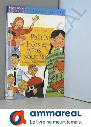Seller image for Petits lolos et gros soucis for sale by Ammareal