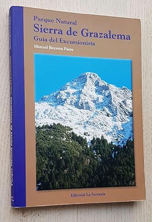 PARQUE NATURAL SIERRA DE GRAZALEMA. Guía del Excursionista