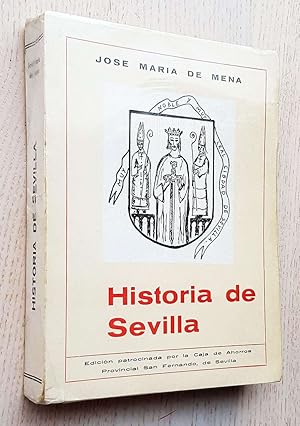 HISTORIA DE SEVILLA (firmado por el autor)