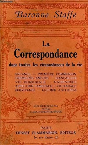 Seller image for La correspondance dans toutes les circonstances de la vie - Edition compltement refondue. for sale by Le-Livre