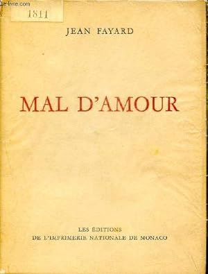 Image du vendeur pour Mal d'amour / collection des prix goncourt mis en vente par Le-Livre