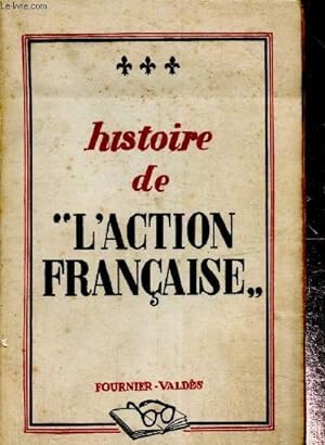Imagen del vendedor de Histoire de l'Action Franaise a la venta por Le-Livre