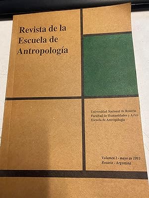 REVISTA DE LA ESCUELA DE ANTROPOLOGIA. VOLUMEN 1.