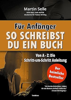 Seller image for Fr Anfaenger: So schreibst du ein Buch for sale by moluna