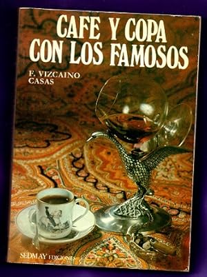 Imagen del vendedor de CAFE Y COPA CON LOS FAMOSOS. a la venta por Librera DANTE