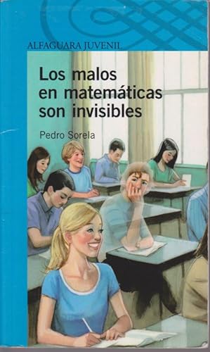 Imagen del vendedor de LOS MALOS EN MATEMATICAS SON INVISIBLES a la venta por LIBRERIA TORMOS