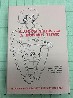 Seller image for A Good Tale and A Bonnie Tune for sale by Heirloom Books