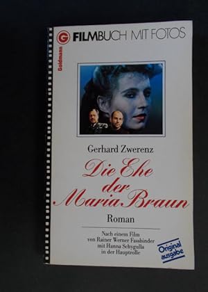 Bild des Verkufers fr Die Ehe der Maria Braun - Nach einem Film von R. M. Fassbinder zum Verkauf von Antiquariat Strter