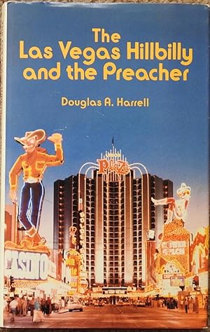 The Las Vegas Hillbilly and the Preacher