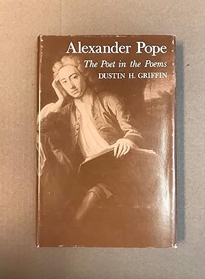 Image du vendeur pour Alexander Pope: The Poet in the Poems mis en vente par Fahrenheit's Books