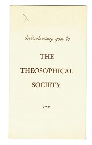 Bild des Verkufers fr Introducting You to The Theosophical Society [Cover title] zum Verkauf von Eureka Books