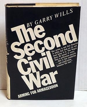 The Second Civil War: Arming for Armageddon