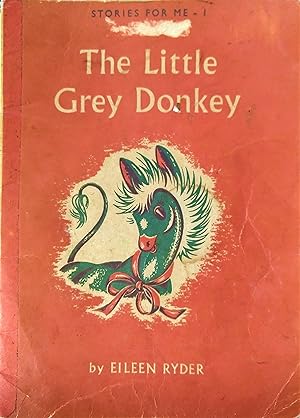 The Little Grey Donkey, Stories For Me-1