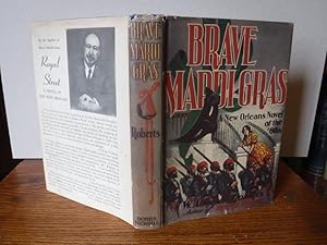 Brave Mardi Gras: A New Orleans Novel of the '60's